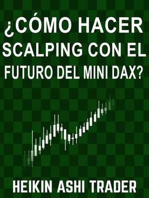 cover image of ¿Cómo hacer scalping con el futuro del mini DAX?